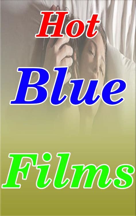 free blue film|24 Sexy Movies to Stream Right This Second